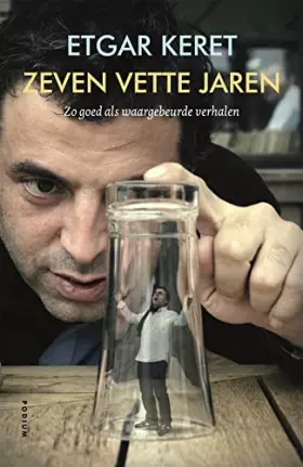 Couverture du produit · Zeven vette jaren: zo goed als waargebeurde verhalen
