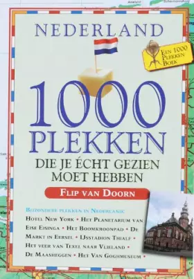 Couverture du produit · Nederland: 1000 plekken die je écht gezien moet hebben