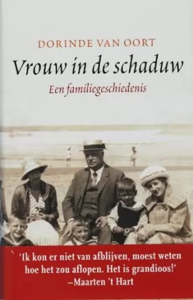 Couverture du produit · Vrouw in de schaduw: Een familiegeschiedenis