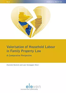 Couverture du produit · Valorisation of Household Labour in Family Property Law: A Comparative Perspective