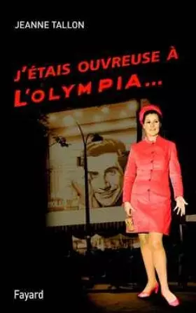 Couverture du produit · J'étais ouvreuse à l'Olympia