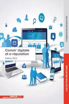 Couverture du produit · COMM' DIGITALE ET E-REPUTATION
