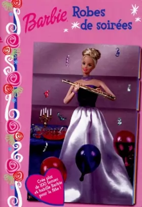 Couverture du produit · Barbie : Robes de soirées