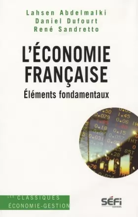 Couverture du produit · L'Economie française : Eléments fondamentaux