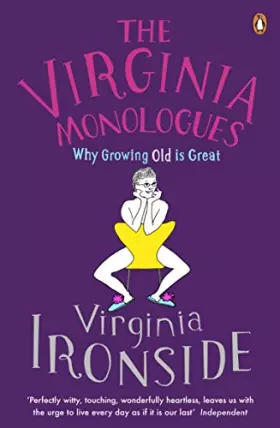Couverture du produit · The Virginia Monologues: Why Growing Old is Great