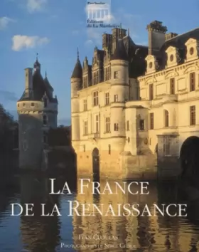 Couverture du produit · La France de la Renaissance