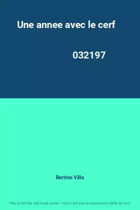 Couverture du produit · Une annee avec le cerf                                                                        032197