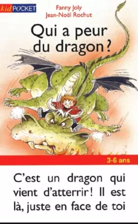 Couverture du produit · Qui a peur du dragon ?