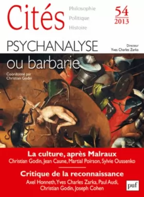 Couverture du produit · Cités 2013, n° 54: Psychanalyse ou barbarie