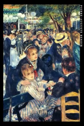 Couverture du produit · Pierre-Auguste Renoir: Bal du moulin de la Galette. Carnet de notes. Cahier élégant pour les amoureux de l'art