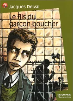 Couverture du produit · Le Fils du garçon boucher