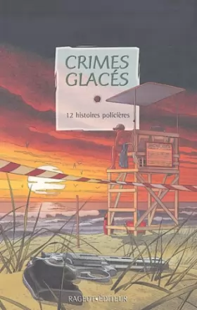 Couverture du produit · Crimes glacés : 12 histoires policières