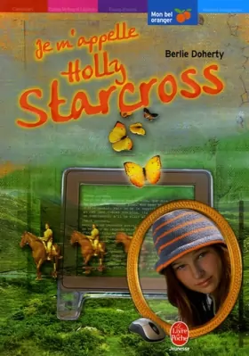 Couverture du produit · Je m'appelle Holly Starcross