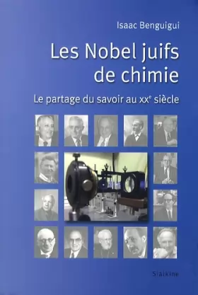 Couverture du produit · Les Nobel juifs de chimie : Le partage du savoir au XXe siècle