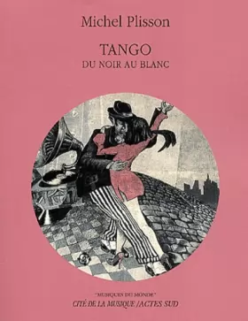 Couverture du produit · Tango : Du noir au blanc (1 livre + 1 CD audio)