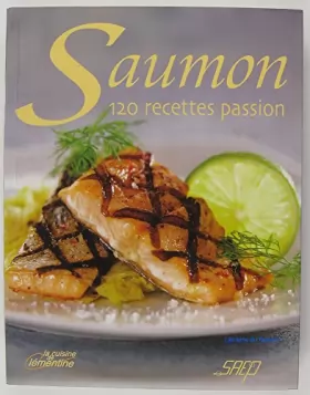 Couverture du produit · Saumon, 120 recettes passion