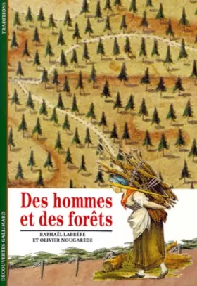 Couverture du produit · Des hommes et des forêts