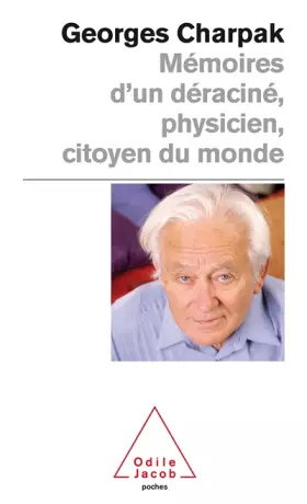 Couverture du produit · Mémoires d'un déraciné, physicien, citoyen du monde