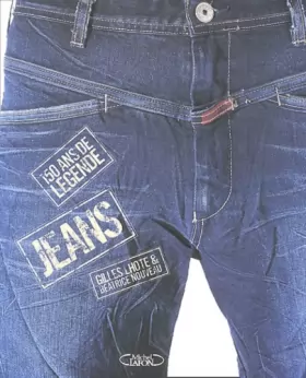 Couverture du produit · Jeans : 150 ans de légende