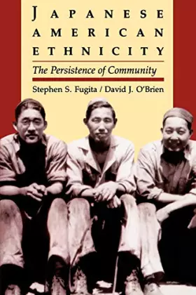 Couverture du produit · Japanese American Ethnicity: The Persistence of Community