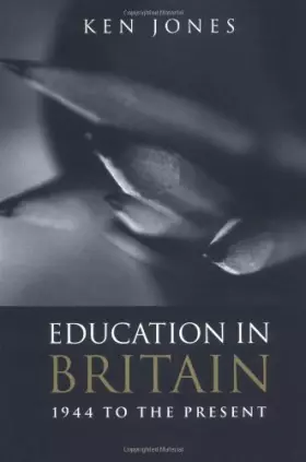 Couverture du produit · Education in Britain: 1944 to the Present