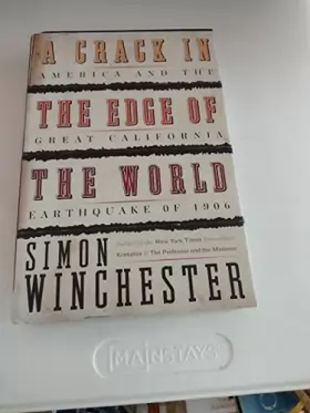 Couverture du produit · A Crack in the Edge of the World: America and the Great California Earthquake of 1906