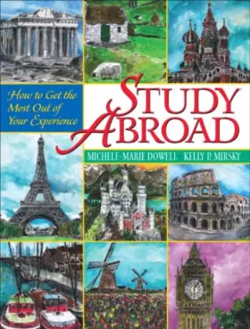 Couverture du produit · Study Abroad: How to Get the Most Out of Your Experience
