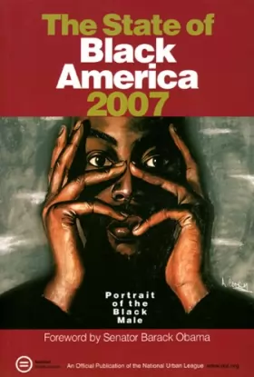 Couverture du produit · The State of Black America 2007: Portrait of the Black Male