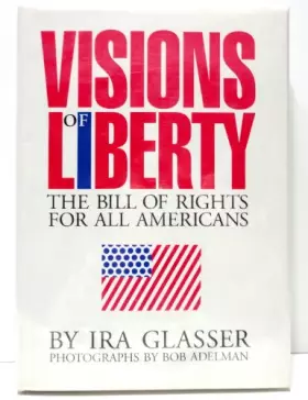 Couverture du produit · Visions of Liberty: The Bill of Rights for All Americans