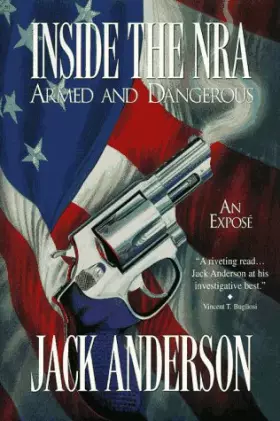 Couverture du produit · Inside the Nra: Armed and Dangerous : An Expose