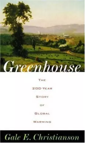Couverture du produit · Greenhouse: The 200-Year Story of Global Warming