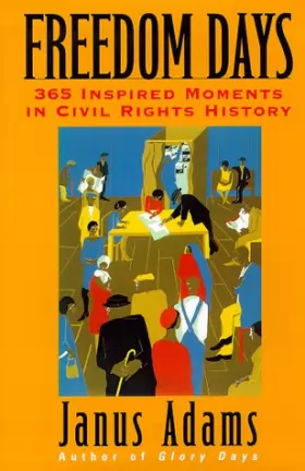 Couverture du produit · Freedom Days: 365 Inspired Moments in Civil Rights History