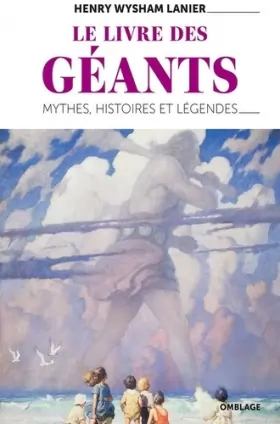 Couverture du produit · Le Livre des géants: Mythes, histoires et légendes