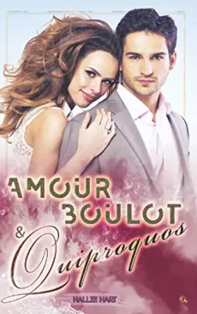 Couverture du produit · Amour, boulot et quiproquos: Chicklit