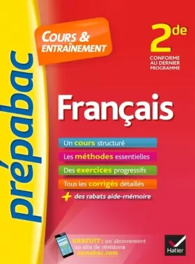 Couverture du produit · Français 2de - Prépabac Cours & entraînement: cours, méthodes et exercices progressifs (seconde)