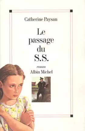 Couverture du produit · Le passage du SS