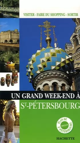Couverture du produit · Un Grand Week-end à Saint-Pétersbourg
