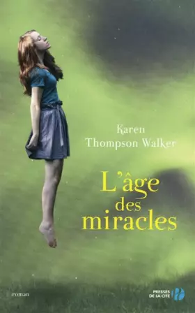 Couverture du produit · L'Age des miracles (YA)