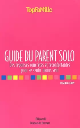 Couverture du produit · Guide du parent solo