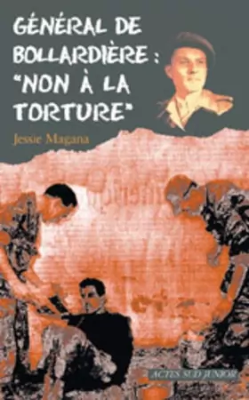 Couverture du produit · Général de la Bollardière :Non à la torture