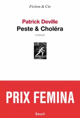 Couverture du produit · Peste & Choléra Prix Fémina 2012