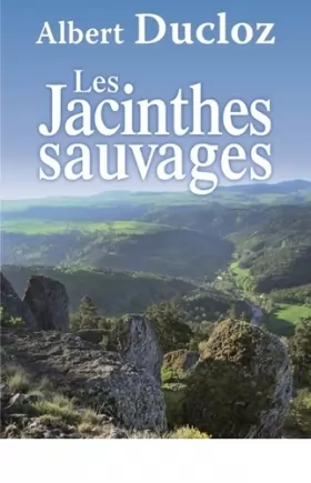 Couverture du produit · Les jacinthes sauvages