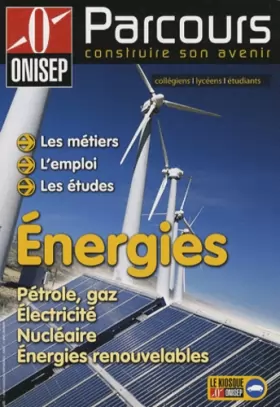 Couverture du produit · Energies : Pétrole, gaz, électricité, nucléaire, énergies renouvelables