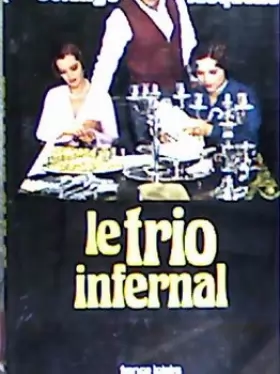 Couverture du produit · Le Trio Infernal