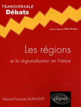 Couverture du produit · Les régions : Et la régionalisation en France