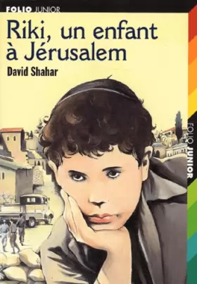 Couverture du produit · Riki, un enfant à Jérusalem