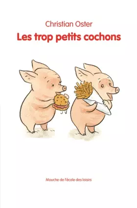 Couverture du produit · Les trop petits cochons