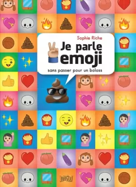 Couverture du produit · Je parle Emoji (sans passer pour un boloss)