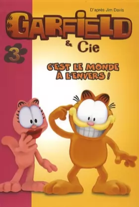 Couverture du produit · Garfield 03 - C'est le monde à l'envers !