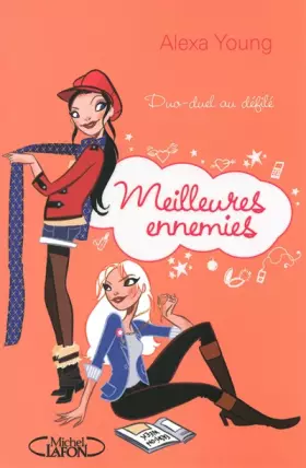Couverture du produit · Meilleures ennemies T03 Duo-Duel au défilé